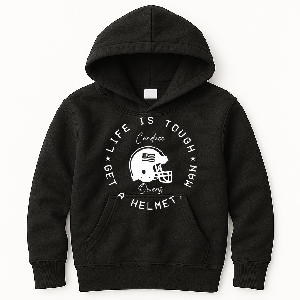 Candace Owens Wearing Life Is Tough Get A Helmet Man Kids Hoodie
