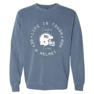 Candace Owens Wearing Life Is Tough Get A Helmet Man Garment-Dyed Sweatshirt