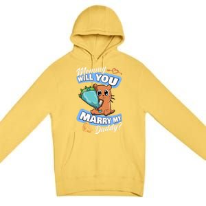 Cute Otter Wedding Offer Mommy Will You Marry My Daddy Cute Gift Premium Pullover Hoodie