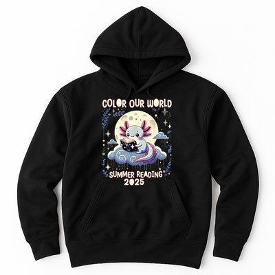 Color Our World Summer Reading Program 2025 Funny Axolotl Hoodie