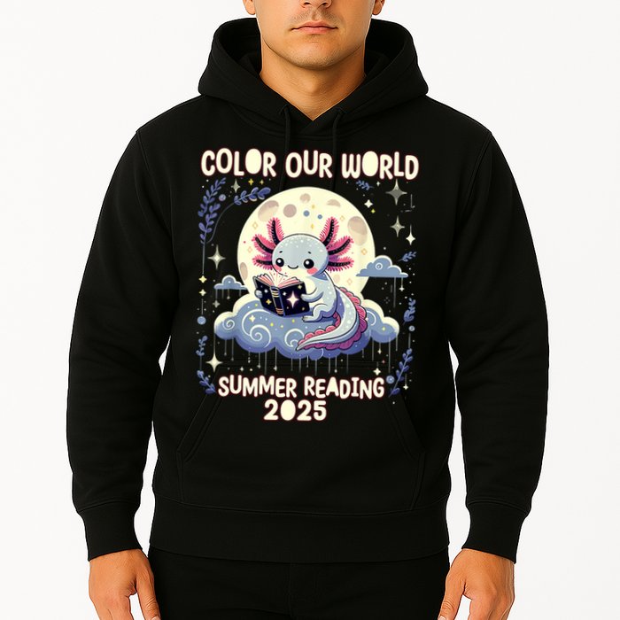 Color Our World Summer Reading Program 2025 Funny Axolotl Hoodie