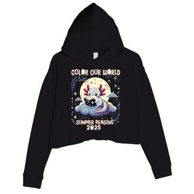 Color Our World Summer Reading Program 2025 Funny Axolotl Crop Fleece Hoodie