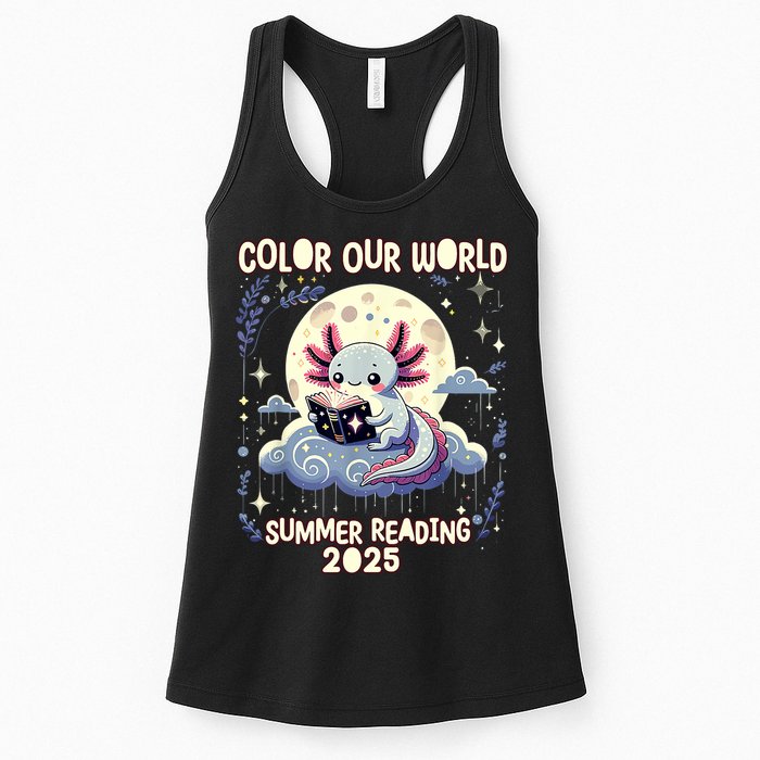 Color Our World Summer Reading Program 2025 Funny Axolotl Womens Tank Top