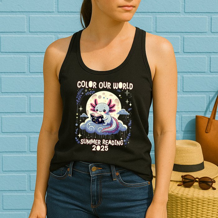 Color Our World Summer Reading Program 2025 Funny Axolotl Womens Tank Top