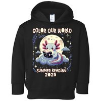 Color Our World Summer Reading Program 2025 Funny Axolotl Toddler Hoodie