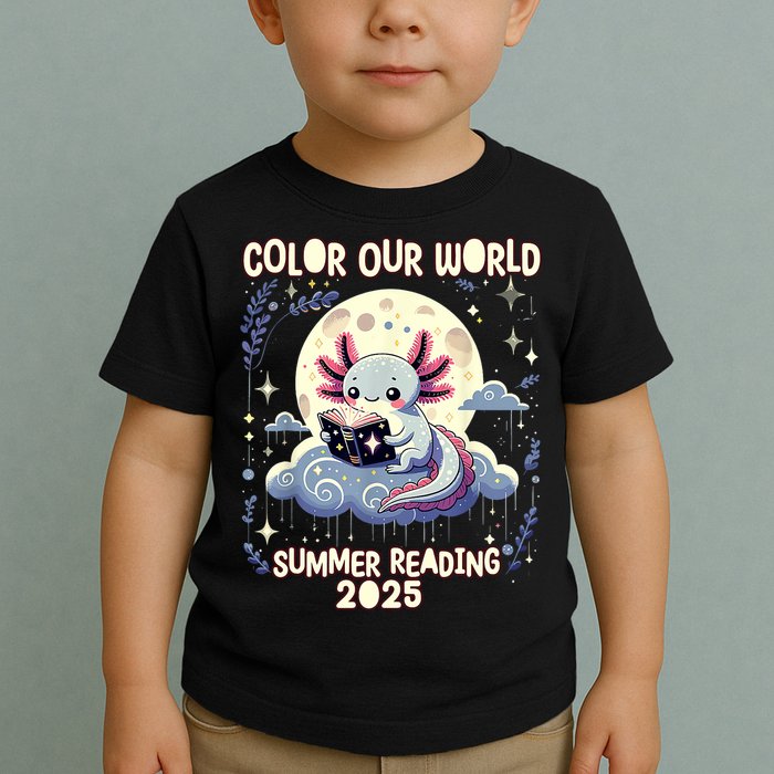 Color Our World Summer Reading Program 2025 Funny Axolotl Toddler T-Shirt