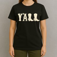 Cowboy Boots Y'ALL T-Shirt