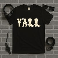 Cowboy Boots Y'ALL T-Shirt