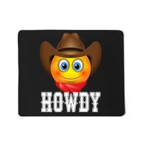 Cowboy Emoji HOWDY! Mousepad