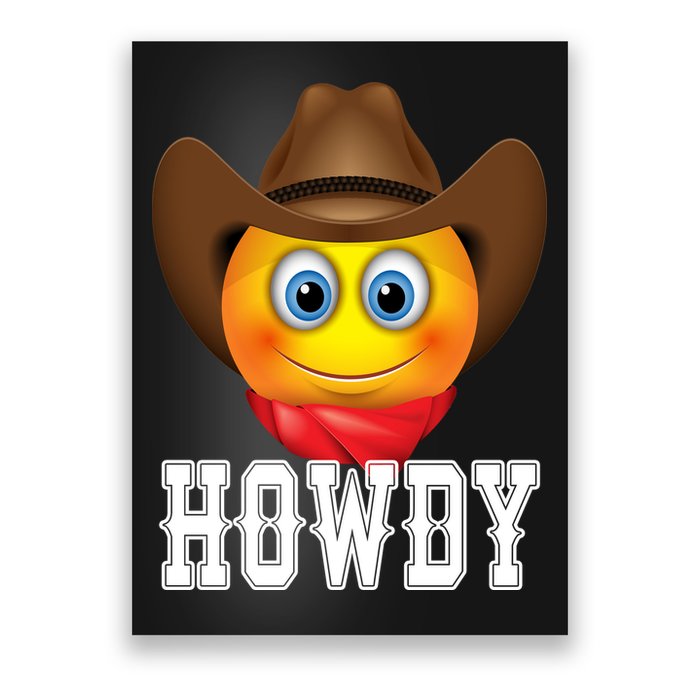 Cowboy Emoji HOWDY! Poster