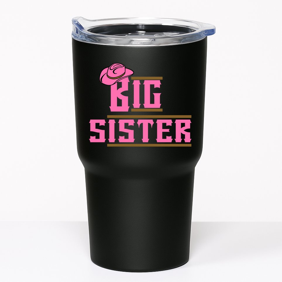 Cowgirl Big Sister Tumbler