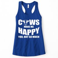 Cows Make Me Happy You Not So Much Womens Tank Top