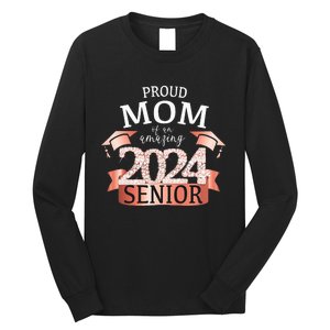 Celebration Proud 2024 Senior Mom I Elegant Pink Long Sleeve Shirt