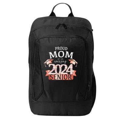 Celebration Proud 2024 Senior Mom I Elegant Pink City Backpack