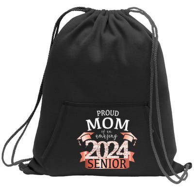 Celebration Proud 2024 Senior Mom I Elegant Pink Sweatshirt Cinch Pack Bag