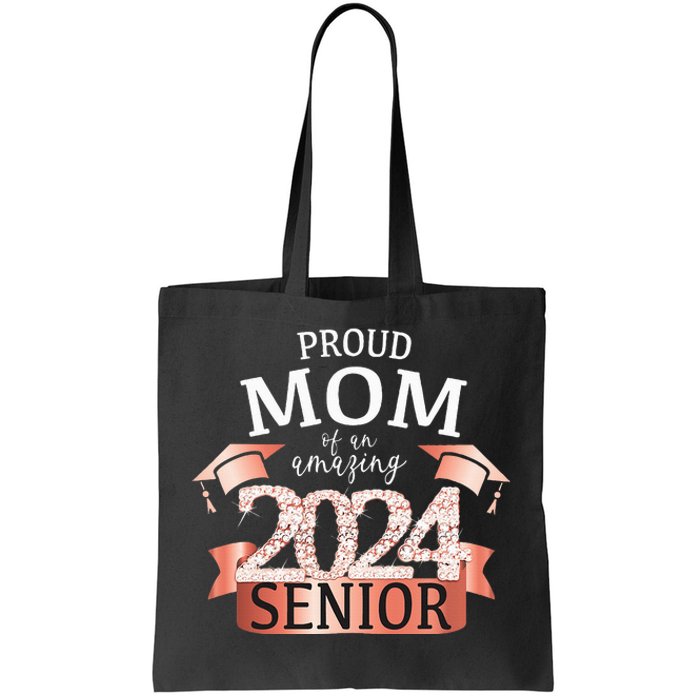 Celebration Proud 2024 Senior Mom I Elegant Pink Tote Bag