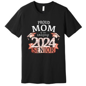 Celebration Proud 2024 Senior Mom I Elegant Pink Premium T-Shirt