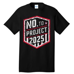 Current Political 2024 Stop Project 2025 Movement Tall T-Shirt