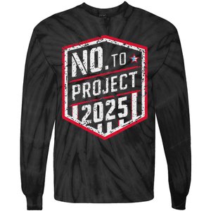 Current Political 2024 Stop Project 2025 Movement Tie-Dye Long Sleeve Shirt