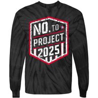 Current Political 2024 Stop Project 2025 Tie-Dye Long Sleeve Shirt