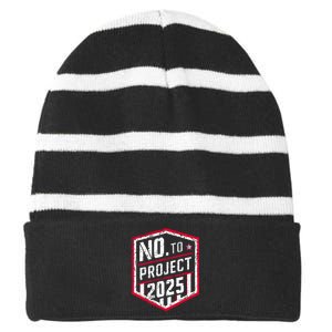 Current Political 2024 Stop Project 2025 Striped Beanie with Solid Band