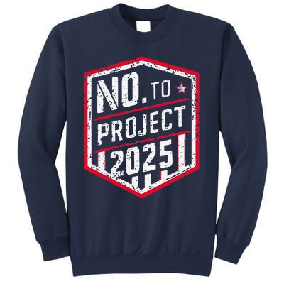 Current Political 2024 Stop Project 2025 Sweatshirt