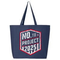 Current Political 2024 Stop Project 2025 25L Jumbo Tote