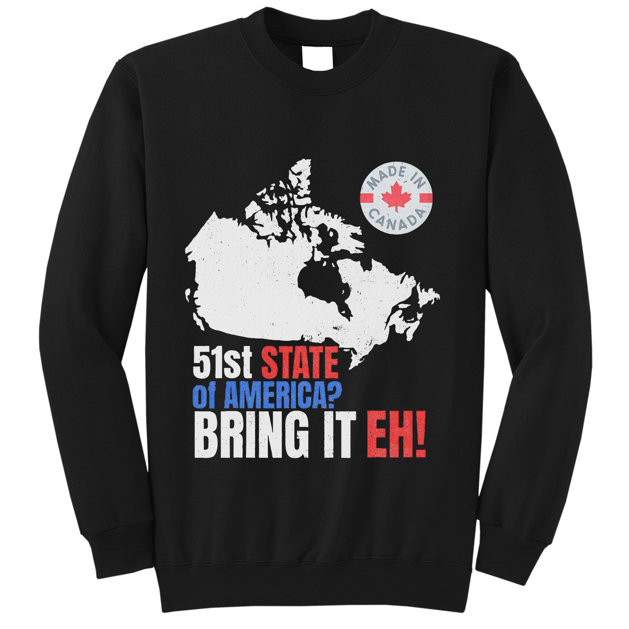 Canadian Patriotic Anti Trump Canada Map Sweatshirt