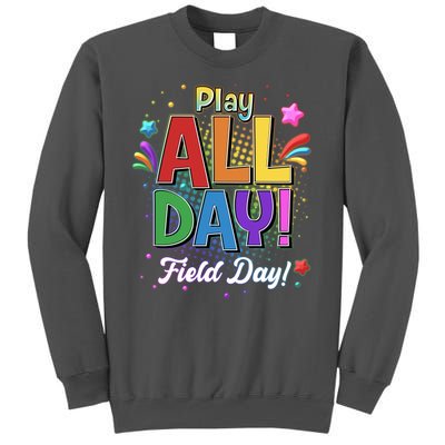 Colorful Play All Day Field Day Tall Sweatshirt