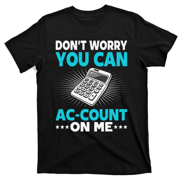 Certified Public Accountant Account Analyst Funny Gift T-Shirt