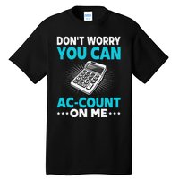 Certified Public Accountant Account Analyst Funny Gift Tall T-Shirt