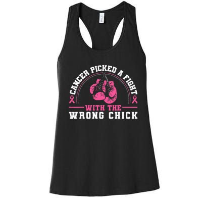 Cancer Picked A Fight With The Wrong Chick Breast Cancer Women's Racerback Tank