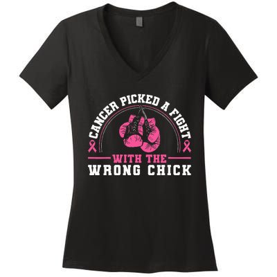 Cancer Picked A Fight With The Wrong Chick Breast Cancer Women's V-Neck T-Shirt