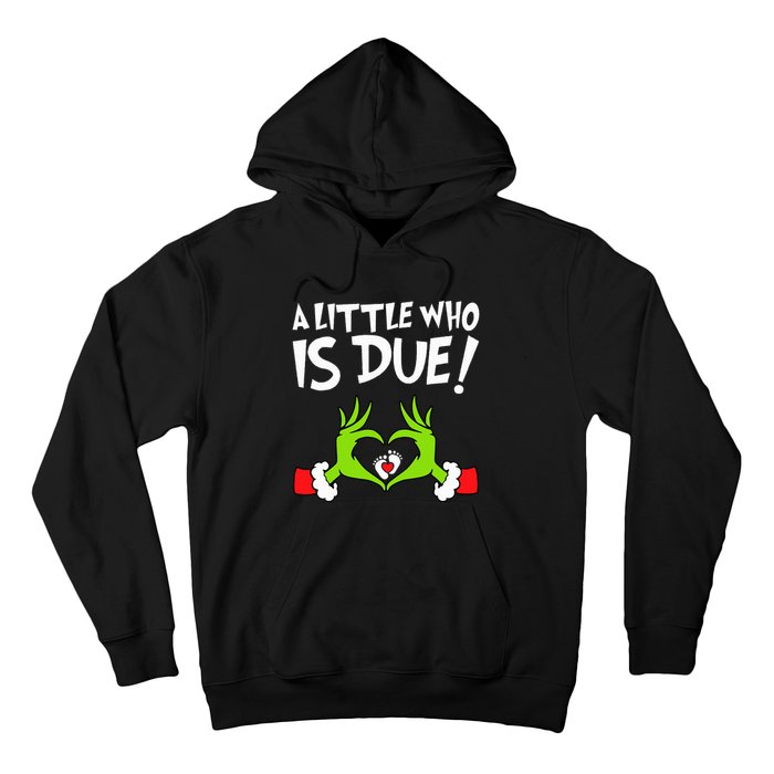 Christmas Pregnancy A Little Who Is Due Hoodie