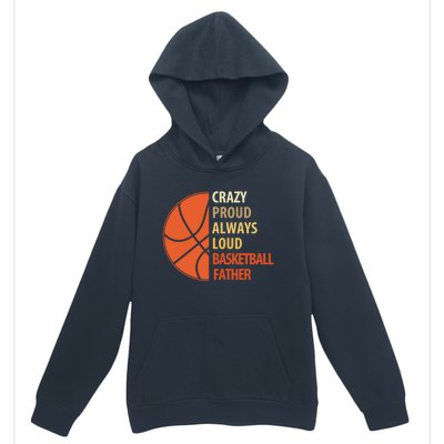 Crazy Proud Always Loud Basketball Father Gift Urban Pullover Hoodie