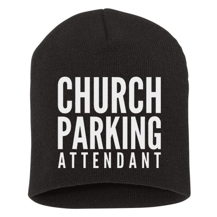 Church Parking Attendant Short Acrylic Beanie