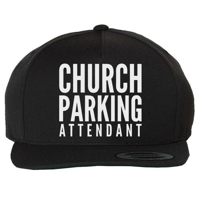 Church Parking Attendant Wool Snapback Cap