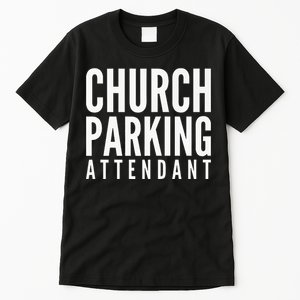 Church Parking Attendant Premium Tall T-Shirt