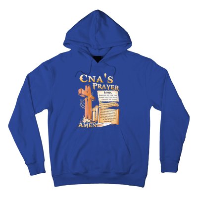 Cna’S Prayer A Lord Prepare Me For The Work That You Have Gift Hoodie