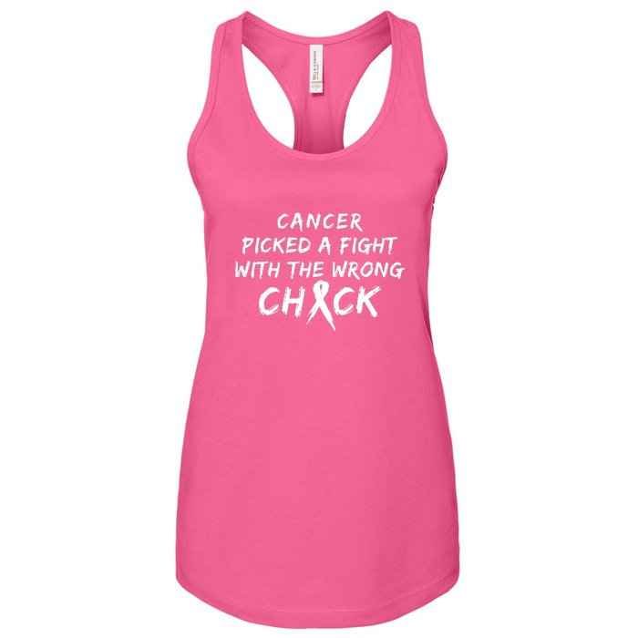 Cancer Picked A Fight With The Wrong Chick Breast Cancer Warrior Awareness Pink Women's Racerback Tank