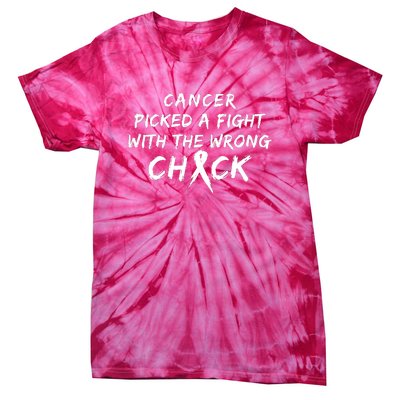 Cancer Picked A Fight With The Wrong Chick Breast Cancer Warrior Awareness Pink Tie-Dye T-Shirt