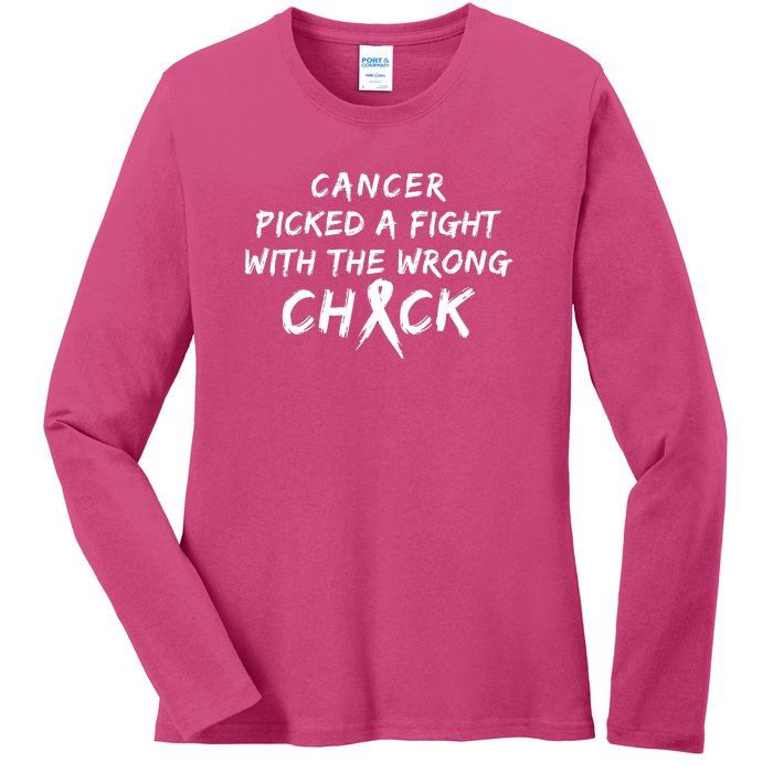 Cancer Picked A Fight With The Wrong Chick Breast Cancer Warrior Awareness Pink Ladies Long Sleeve Shirt