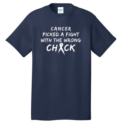 Cancer Picked A Fight With The Wrong Chick Breast Cancer Warrior Awareness Pink Tall T-Shirt