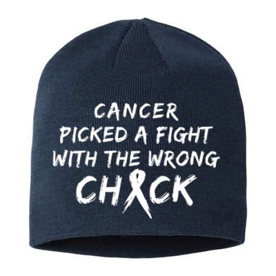 Cancer Picked A Fight With The Wrong Chick Breast Cancer Warrior Awareness Pink Sustainable Beanie