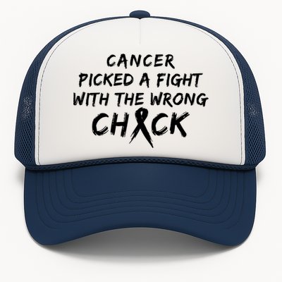 Cancer Picked A Fight With The Wrong Chick Breast Cancer Warrior Awareness Pink Trucker Hat