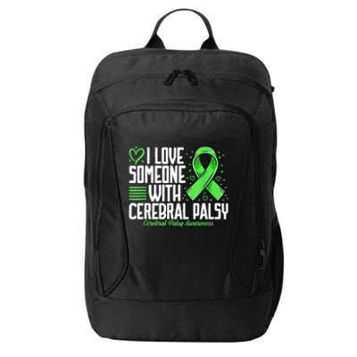 Cerebral Palsy Awareness I Love Someone With Cerebral Palsy City Backpack