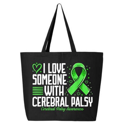 Cerebral Palsy Awareness I Love Someone With Cerebral Palsy 25L Jumbo Tote