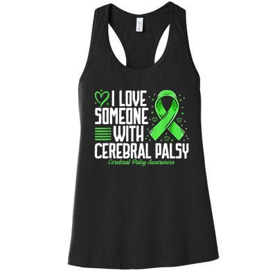 Cerebral Palsy Awareness I Love Someone With Cerebral Palsy Women's Racerback Tank