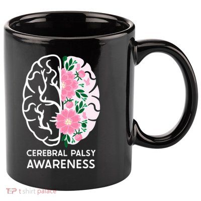 Cerebral Palsy awareness 11oz C Handle Ceramic Mug