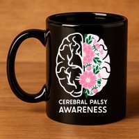 Cerebral Palsy awareness 11oz C Handle Ceramic Mug